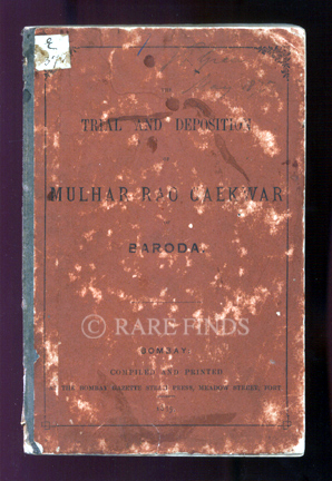 /data/Books/THE TRIAL AND DEPOSITION OF MULHAR RAO GAEKWAR OF BARODA.jpg